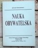 Edward Dubanowicz - Nauka obywatelska